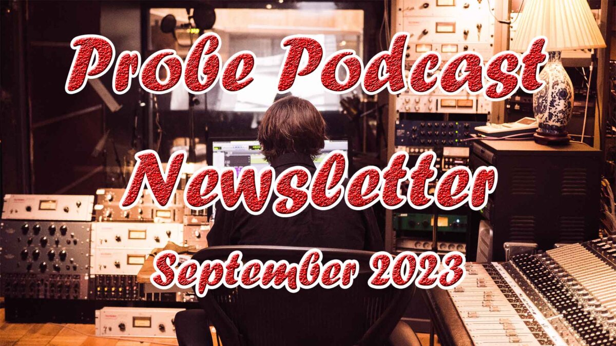 Newsletter und Podcast-Update September 2023